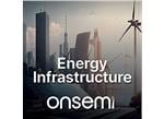onsemi Solutions for Energy Infrastructure