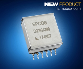 Now Available from Mouser: EPCOS B82806D Pulse Transformers for PoE++ Applications up to 60W