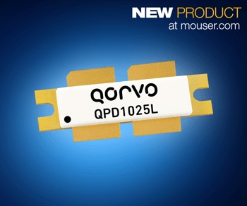 Mouser Now Stocks Qorvo's Powerful 1800W QPD1025L GaN-on-SiC Transistors for Avionics